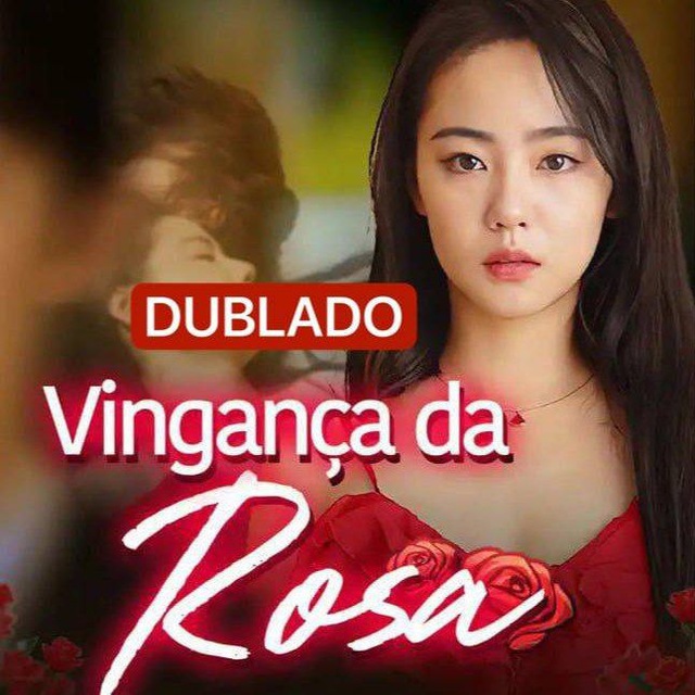 VINGANÇA DA ROSA