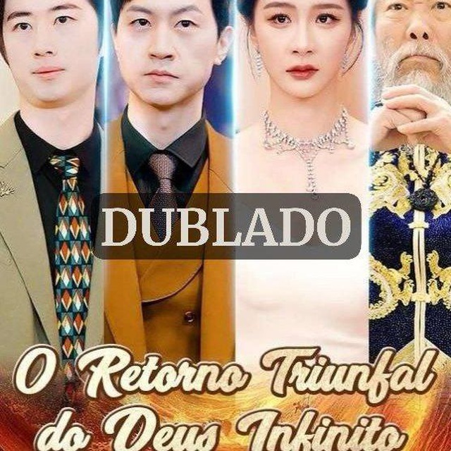 O RETORNO TRIUNFAL DO DEUS INFINITO DUBLADO