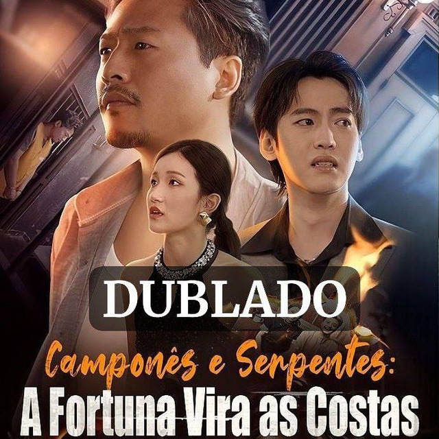 CAMPONÊS E SERPENTES: A FORTUNA VIRA AS COSTAS DUBLADO