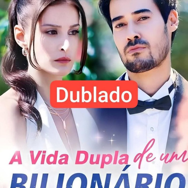 A VIDA DUPLA DE UM BILIONÁRIO DUBLADO