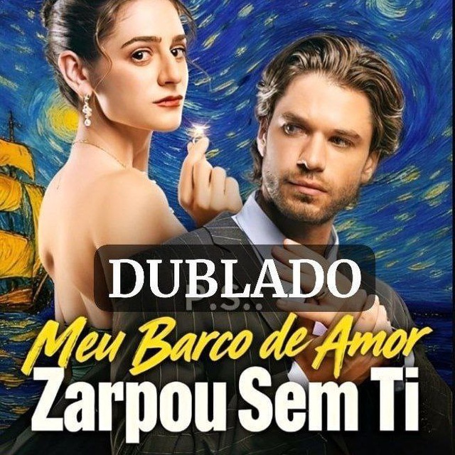MEU BARCO DE AMOR ZARPOU SEM TI DUBLADO