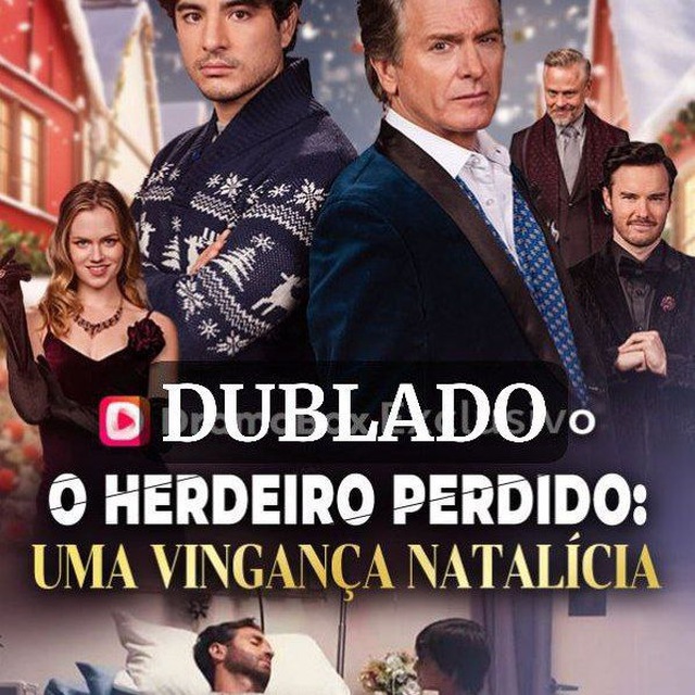 O HERDEIRO PERDIDO: UMA VINGANÇA NATALÍCIA (DUBLADO)
