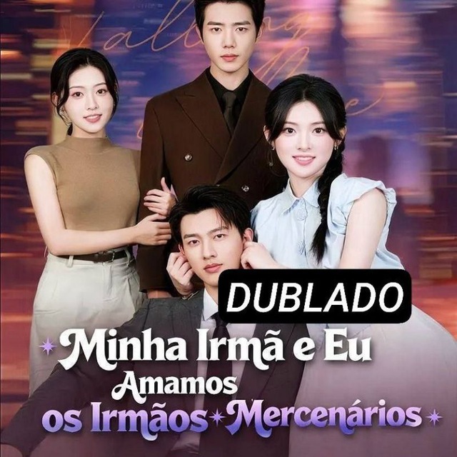 MINHA IRMÃ E EU AMAMOS OS IRMÃOS MERCENÁRIOS DUBLADO