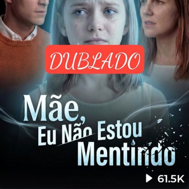 MÃE EU NÃO ESTOU MENTINDO - DUBLADO