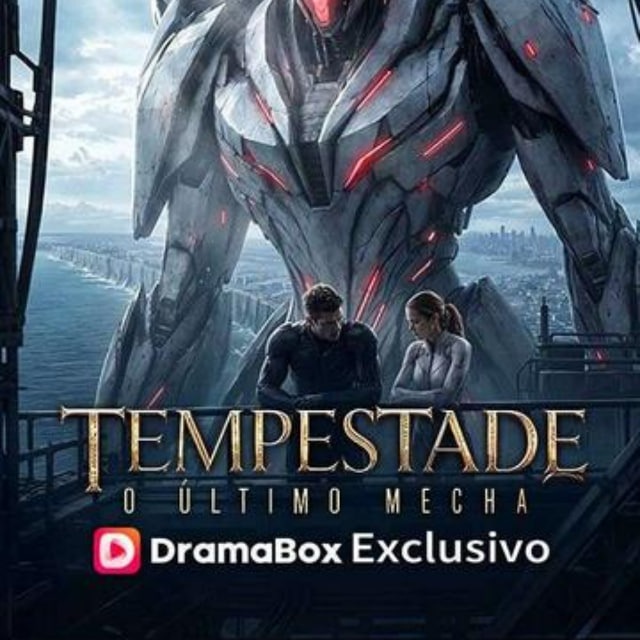 TEMPESTADE: O ÚLTIMO MECHA